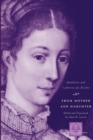 From Mother and Daughter : Poems, Dialogues, and Letters of Les Dames des Roches - Book