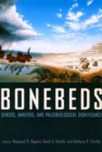 Bonebeds : Genesis, Analysis, and Paleobiological Significance - Book