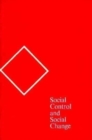 Social Control and Social Change - Book