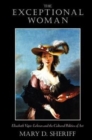 The Exceptional Woman : Elisabeth Vigee-Lebrun and the Cultural Politics of Art - Book