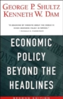 Economic Policy Beyond the Headlines - Book