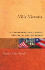 Villa Victoria : The Transformation of Social Capital in a Boston Barrio - eBook