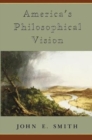 America's Philosophical Vision - Book