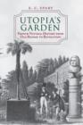 Utopia's Garden : French Natural History from Old Regime to Revolution - eBook