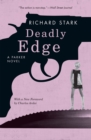 Deadly Edge : A Parker Novel - Book