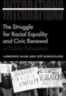 Integrations : The Struggle for Racial Equality and Civic Renewal in Public Education - Book