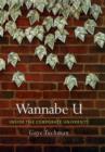 Wannabe U : Inside the Corporate University - Tuchman Gaye Tuchman