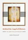 Behind the Angel of History : The "Angelus Novus" and Its Interleaf - Book