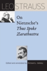 Leo Strauss on Nietzsche's "Thus Spoke Zarathustra" - Book