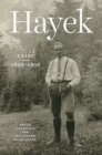 Hayek : A Life, 1899-1950 - Book