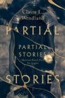 Partial Stories : Maternal Death from Six Angles - Book