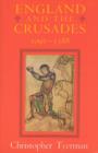 England and the Crusades, 1095-1588 - Book