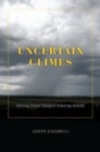 Uncertain Climes : Debating Climate Change in Gilded Age America - Book