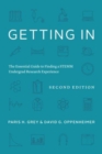 Getting In : The Essential Guide to Finding a STEMM Undergrad Research Experience - Book