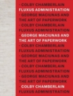 Fluxus Administration : George Maciunas and the Art of Paperwork - Book