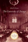 The University of Chicago : A History - Book