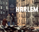 Harlem : The Unmaking of a Ghetto - Book