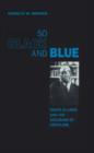 So Black and Blue : Ralph Ellison and the Occasion of Criticism - Book