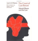 Court of Last Resort : Mental Illness and the Law - Book