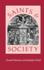 Saints and Society : The Two Worlds of Western Christendom, 1000-1700 - eBook