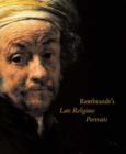 Rembrandt's Late Religious Portraits - Book