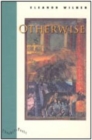 Otherwise - Book