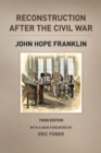 Reconstruction after the Civil War, Third Edition - Book