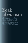 Bleak Liberalism - Book
