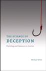 The Science of Deception : Psychology and Commerce in America - Book