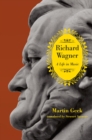 Richard Wagner : A Life in Music - Book