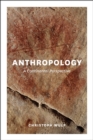 Anthropology : A Continental Perspective - Book