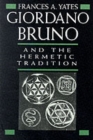 Giordano Bruno and the Hermetic Tradition - Book