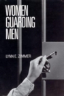 Women Guarding Men - Book