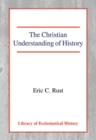 The Christian Understanding of History - Book