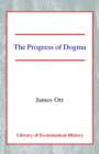 The Progress of Dogma - Book