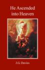 He Ascended into Heaven - Book