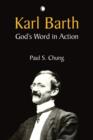 Karl Barth : God's Word in Action - Book