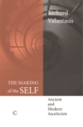 The Making of the Self : Ancient and Modern Asceticism - Book