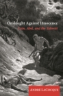 Onslaught against Innocence : Cain, Abel and the Yahwist - Book