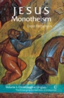 Jesus Monotheism : Volume 1 - Christological Orgins: The Emerging Consensus and Beyond - Book