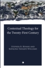 Contextual Theology for the Twenty-First Century - eBook