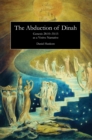 The Abduction of Dinah : Genesis 28:10-35:15 as a Votive Narrative - eBook