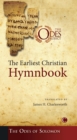 The Earliest Christian Hymnbook : The Odes of Solomon - eBook