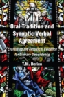Oral Tradition and Synoptic Verbal Agreement : Evaluating the Empirical Evidence for Literary Dependence - eBook
