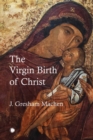 The Virgin Birth of Christ - eBook