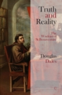 Truth and Reality : The Wisdom of St Bonaventure - eBook