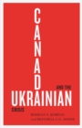Canada and the Ukrainian Crisis - Book
