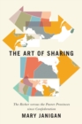 The Art of Sharing : The Richer versus the Poorer Provinces since Confederation - Book