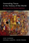 Generating Traces in the History of the World : New Traces of the Christian Experience - eBook