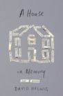 A House in Memory : Last Poems - eBook